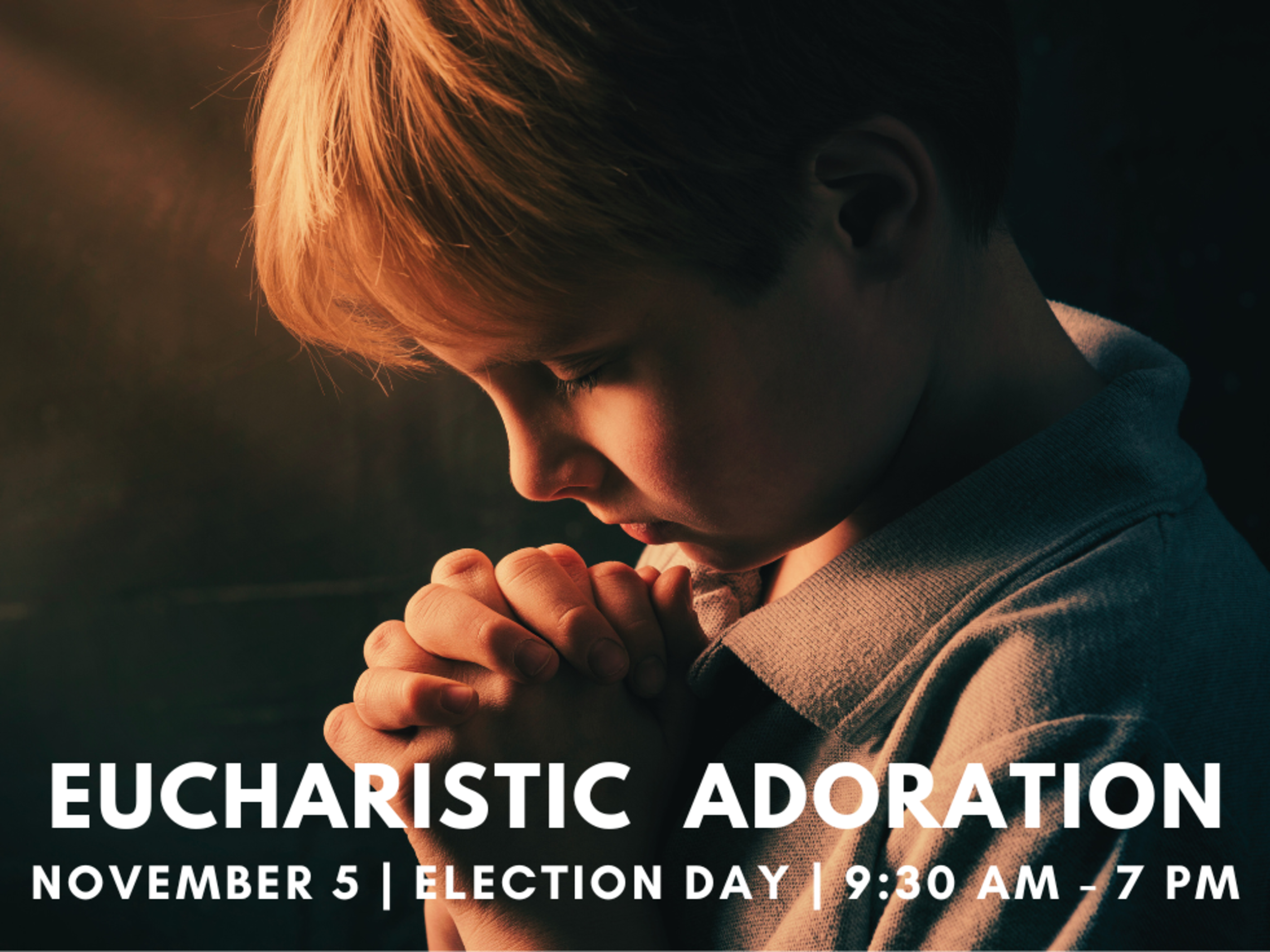 Image.eucharisticadoration.electionday.2024 981 X 736 Px